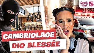 CAMBRIOLAGE à la VILLA … Dio BLESSÉE Sweetyvlog #5