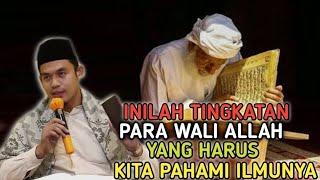 INILAH TINGKATAN PARA WALI ALLAH - BUYA HASYIM ARRAZY