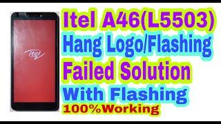 Itel A46(L5503)Hang Logo/Flashing Failed Solution 2020||With Flashing 100% Working By Tech Babul