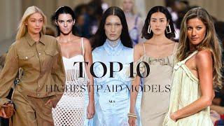 The Top 10 Highest Paid Models of 2022 | Runway Collection