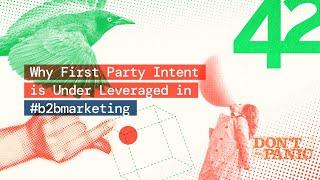 Why First Party Intent is Under Leveraged in #b2bmarketing #intentdata #bambora