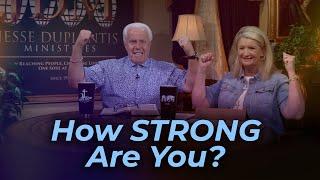 Boardroom Chat: How Strong Are You? | Jesse & Cathy Duplantis