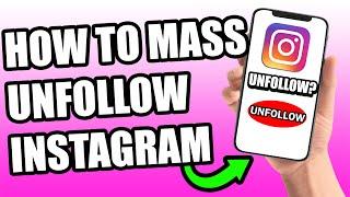 How To Mass Unfollow On Instagram (After New Update) 2023