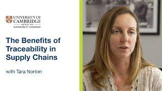 The Benefits of Traceability in Supply Chains | University of Cambridge