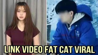 full video fat cat viral di putusin pacarnya tan zhu