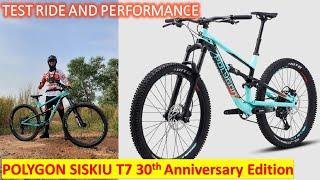 Test Performance Polygon Trail Siskiu T7 Special Edition 30th Anniversary