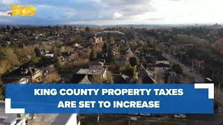 King County property taxes increasing, pricing some out of their home