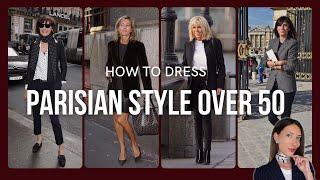 How to Dress Parisian Style Over 50 - French Women Over 50