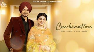 Combination (Official Video) Ekam Chanoli | Maahi Sharma | Jaz | New Punjabi Song 2024 | JassRecords