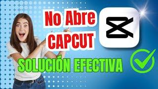 No Abre CAPCUT en Tu Laptop o PC. SOLUCION Facil Para Volver a Usar Capcut