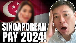 HOW MUCH PAY WILL SINGAPOREANS EARN IN 2024?