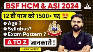 BSF HCM & ASI New Vacancy 2024 | BSF HCM Syllabus, Exam Pattern, Age | Full Details