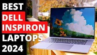 Best Dell Inspiron Laptops to buy in 2024 | 5 Amazing Dell Inspiron Laptops