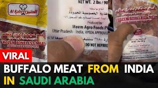 India Exporting Buffalo Meat to Saudi Arabia Viral Video Exposed!