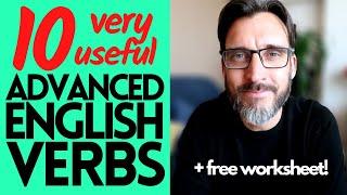 10 EXTREMELY USEFUL ENGLISH VERBS || C1 & C2 LEVEL VOCABULARY FOR CAMBRIDGE ENGLISH EXAMS + MORE.