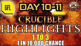 Path of Exile 3.21: CRUCIBLE DAY # 10-11 Highlights 1 TO 3, 1 IN 10.000, END OF THE JOURNEY and more