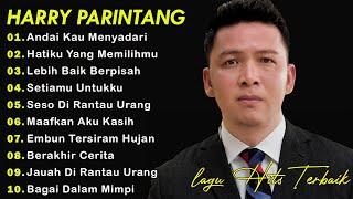 LAGU GALAU BIKIN BAPER HARRY PARINTANG || Andai Kau Menyadari || Hatiku Yang Memilihmu