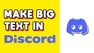 How to Make Big Text in Discord! (Quick & Easy)