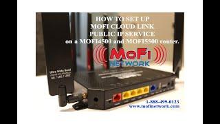 Setting MOFI Cloudlink (Public IP) MOFI Network MOFI4500 MOFI5500 Routers