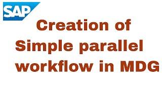 SAP MDG Simple parallel workflow