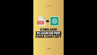 Esse É O Melhor Plugin De PDF Para ChatGPT