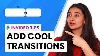 How to add transitions to your video online | InVideo Templates Tutorial