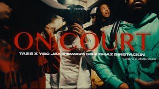 Tae B x Ybc Jay x Swavo Sb x Bhaz binstackin - On Court