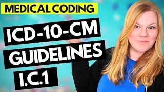 ICD-10-CM MEDICAL CODING GUIDELINES EXPLAINED - CHAPTER 1 GUIDELINES - INFECTIOUS DISEASES