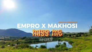 EMPRO X MAKHOSI - MISS ME (UNRELEASED)