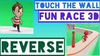 FUN RACE 3D vs TOUCH THE WALL - COMPARE REVERSE GAMEPLAY || GAMERZ TOPER 2020