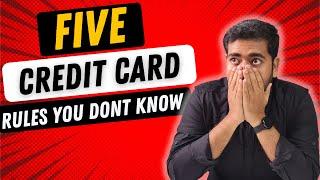 Five Credit Card Rules You Don't Know  | Don't Let Banks Scam You 