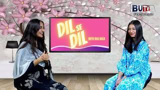 Program : Dil se Dil with Dua Raza  | Host: Dua Raza  |  Guest: Mehak