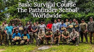 Basic Survival Course Clips and Quick Look’s The Pathfinder School Worldwide