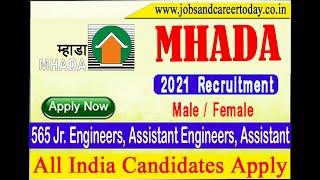 MHADA Recruitment 2021 | 565 Jr. Engineers, Clerk & Other Posts | Apply Now#JOB #RECRUITMENT #CAREER