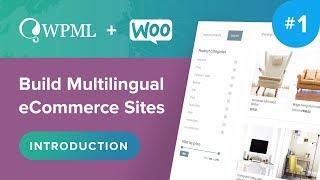 Translate WordPress eCommerce sites using WooCommerce and WPML