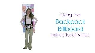 Backpack Billboard Instructional Video