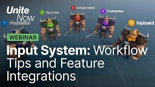 Input System: Workflow tips and feature integrations | Unite Now 2020