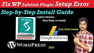 WP SafeLink Latest Version Plugin Installation for Beginners and Pros