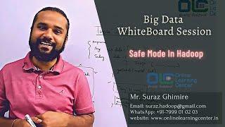 Safe Mode In Hadoop | Hadoop Interview Questions | HDFS Safe Mode | OnlineLearningCenter