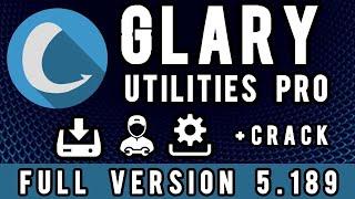Glary Utilities Pro Key Lifetime 2022 Crack | 2022 Worked