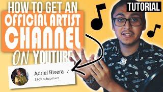 How To Get An Official Artist Channel  on YouTube (Easily)