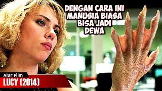 DENGAN CARA INI MANUSIA BIASA BISA JADI DEWA | ALUR CERITA FILM LUCY (2014)