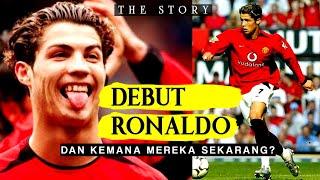 BOLA HARRY - DEBUT PERTAMA RONALDO 2003 | Bagaimanakah nasib rekan debutnya dulu?