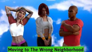 Moving to The Wrong Neighborhood v1.0 Android Gameplay