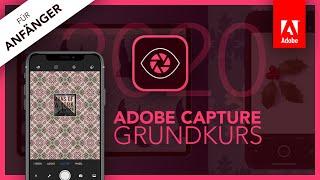 Adobe Capture 2020 (Grundkurs für Anfänger) Deutsch (Tutorial) App