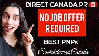 Direct Canada PR Options | SINP | Saskatchewan Canada 