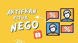 Cara Aktifkan Fitur Nego / Tawar di Shopee