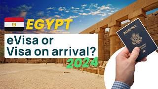 Egypt Visas 2024: eVisa vs. Visa on Arrival – Which one to choose?