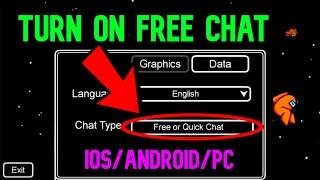 FREE CHAT IN AMONG US EASY FIX! (IOS/ANDROID/PC)