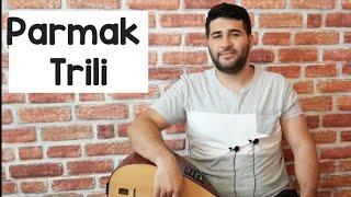 Parmak Trili (Süsleme) Geliştirme Egzersizi